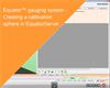 Equator™ gauging system - Creating a Calibration Sphere in EquatorServer
