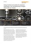 Case study:  Using machine tool probes for precision metrology in the manufacturing of forged wheel and car chassis