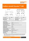 Hoja de datos técnicos:  Calibre versátil Equator™ 300