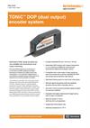Data sheet:  TONiC™ DOP (dual output) encoder system