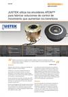 JUSTEK utiliza los encóderes ATOM™ para fabricar soluciones de control de movimiento que aumentan los beneficios