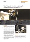 Laser encoder improves accuracy of optical connector measurement
