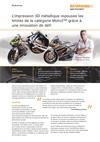 L’impression 3D métallique repousse les limites de la catégorie Moto2™ grâce à une innovation de défi