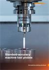 Standard-accuracy machine tool probes