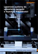 Broszura:  Laserowe systemy do ustawiania narzędzi o wysokiej dokładności - Bezdotykowe systemy ustawiania narzędzi