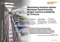 Casestudie: Casestudie: Casestudie: Machinebezetting maximaliseren: Renishaw Central verhoogt machinebeschikbaarheid met 79 uren per week