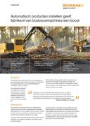 Casestudie: Automatisch producten instellen geeft fabrikant van bosbouwmachines een boost