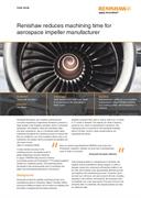 Case study:  Renishaw reduces machining time for aerospace impeller manufacturer